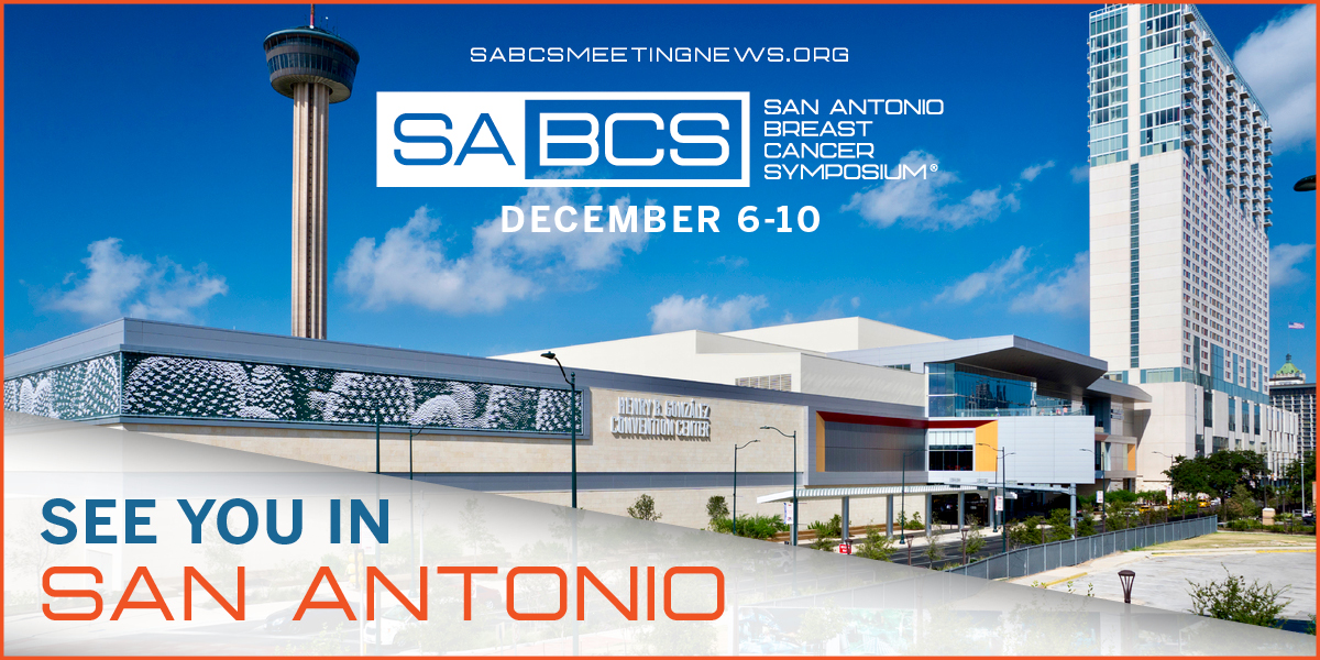 Join us in San Antonio — register today! SABCS Meeting News