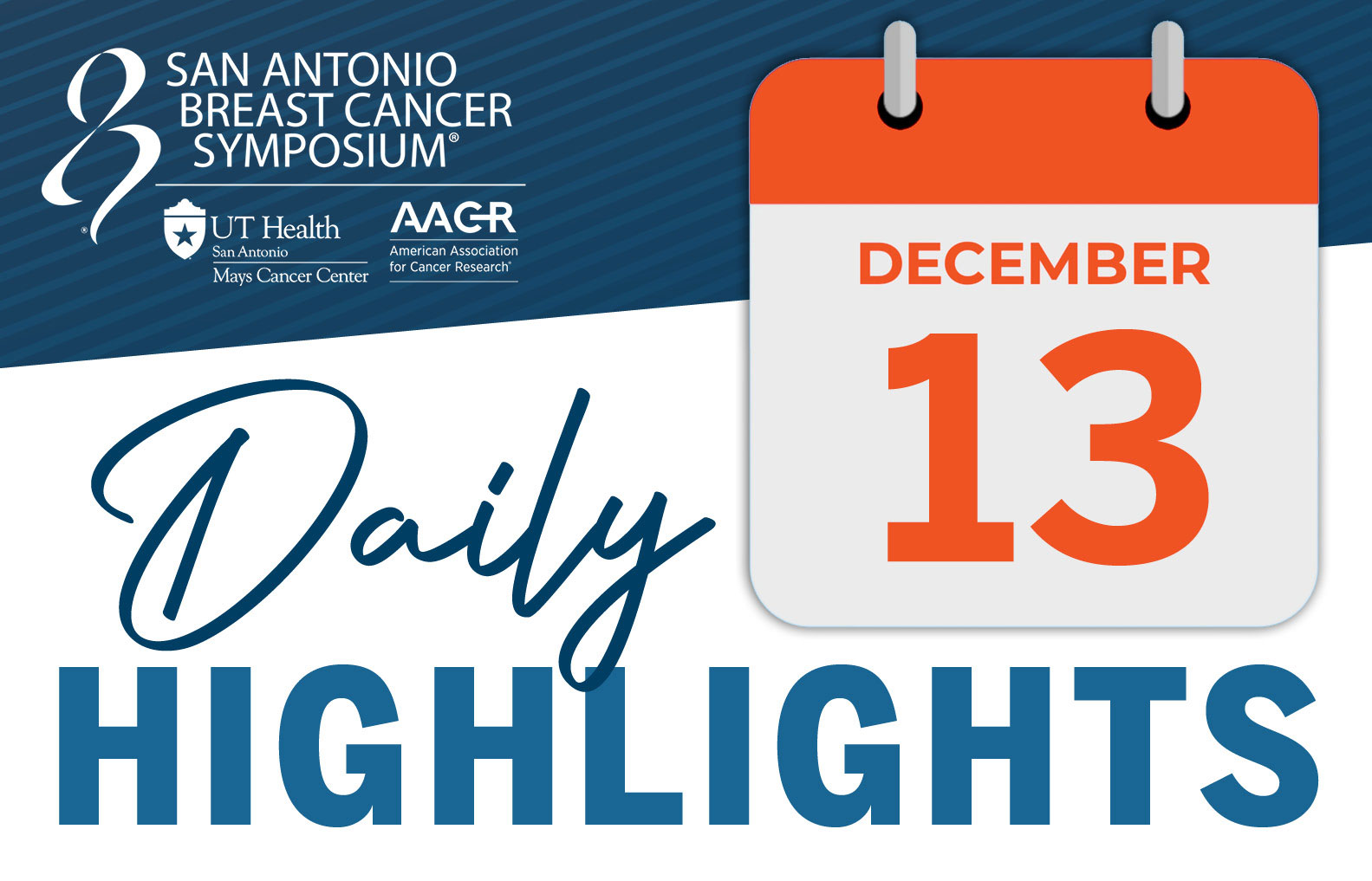 SABCS® Daily Highlights for Friday, December 13